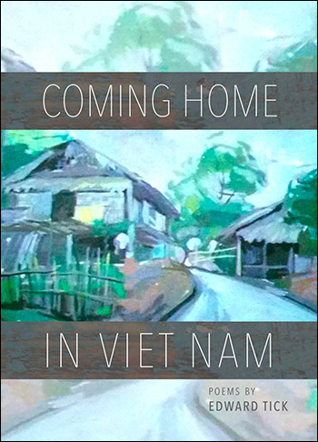 Coming Home in Viet Nam by Dr. Edward Tick