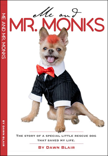 Me and Mr. Monks by Dawn Blair