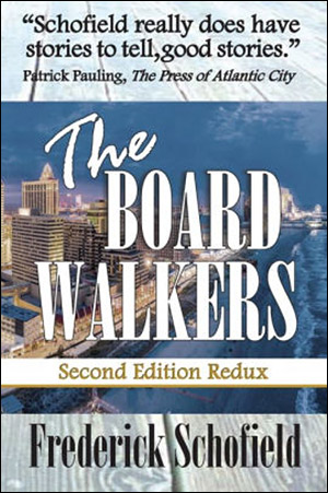 The Boardwalkers by Frederick Schofield